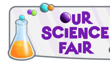 Our Science Fair